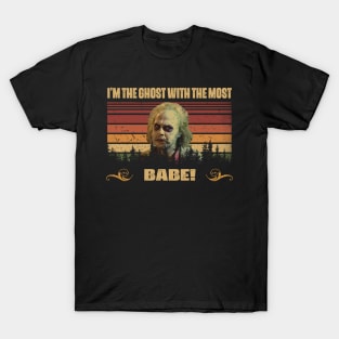 Retro Art I'm The Ghost With The Most Baby Quotes T-Shirt